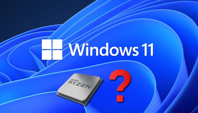 Windows11 amd ryzen